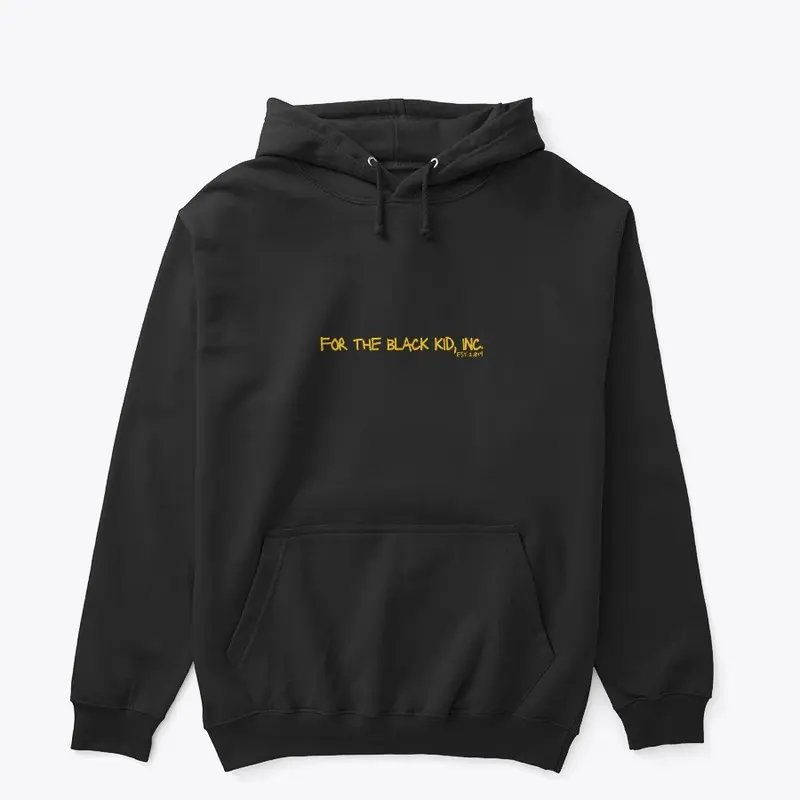 for the black kid, inc. hoodie